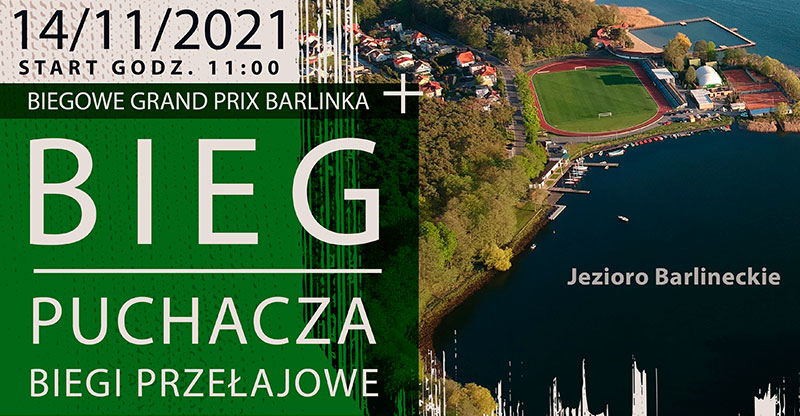 ‘’BIEG PUCHACZA’’ JUŻ 14 LISTOPADA W BARLINKU!