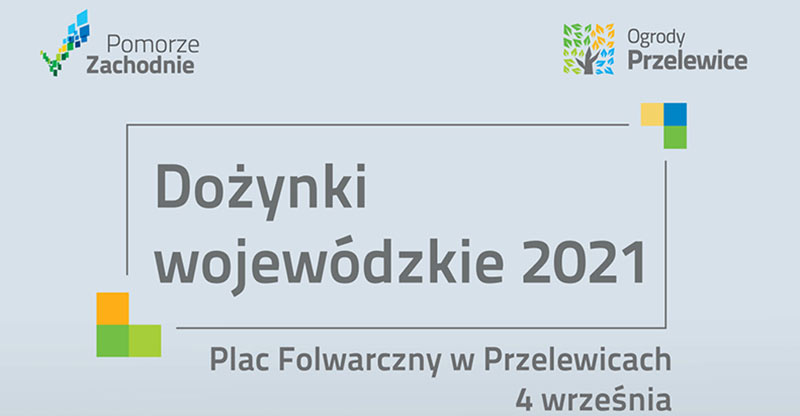 WOJEWÓDZKIE ŚWIĘTO PLONÓW W PRZELEWICACH