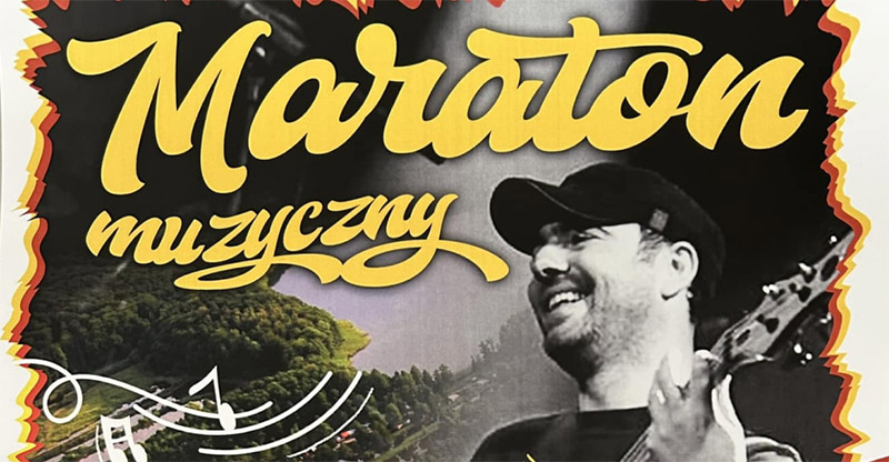 MARATON MUZYCZNY - ZAPROSZENIE